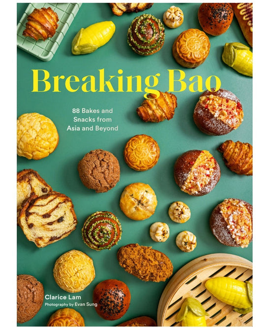 Discover the Culinary Fusion of Breaking Bao: 88 Bakes & Snacks From Asia & Beyond