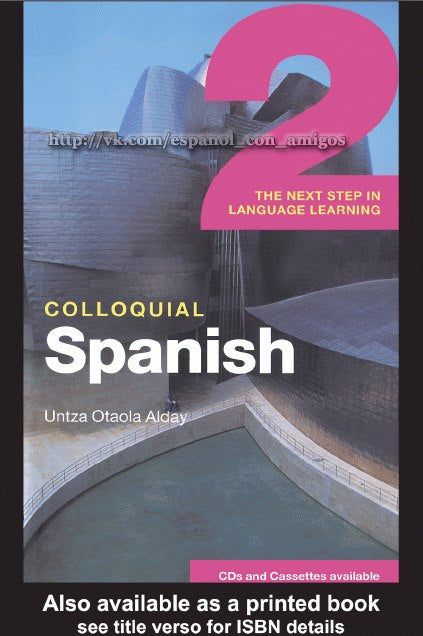 Colloquial Spanish #2