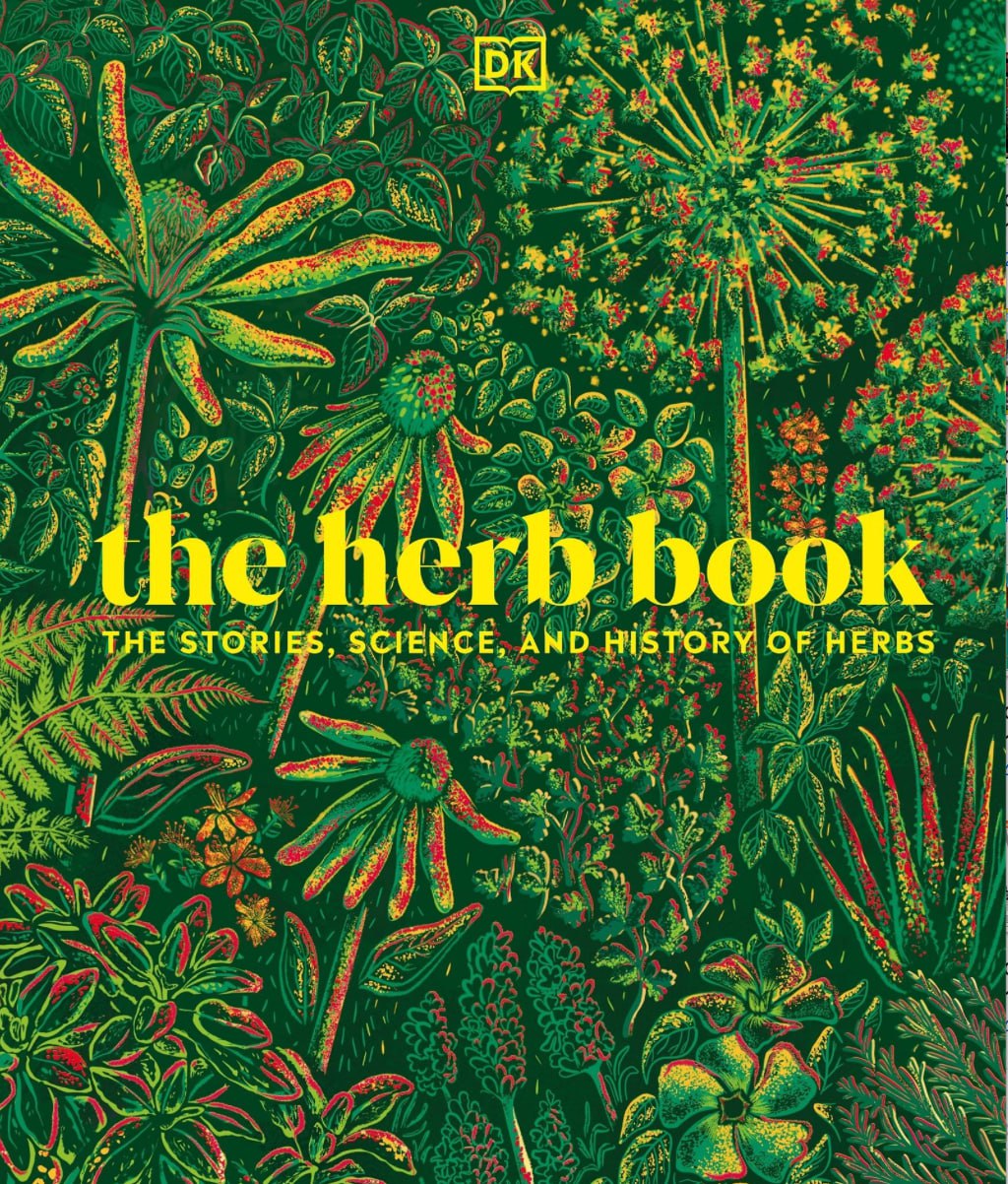 The Herb Book: The Story, Science & History Of Herbs - Ebook Club Global