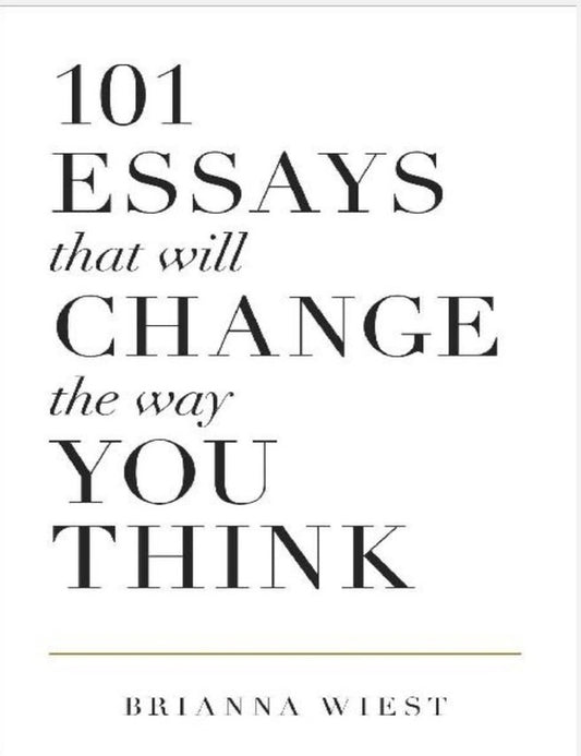 101 Essays That Will Change The Way You Think - Ebook Club Global