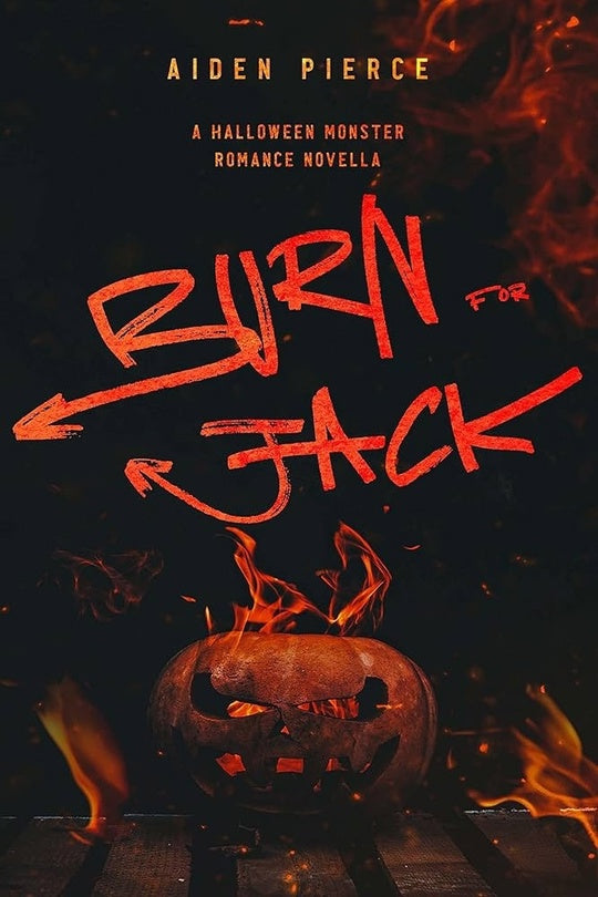 Holiday Horrors #1: Burn For Jack